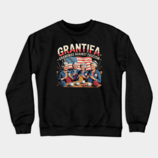 Grantifa — Grandmas Against Fascism Crewneck Sweatshirt