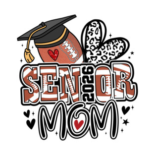 Senior Football Mom Class of 2026 Leopard Print Football Mama T-Shirt