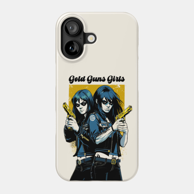 GOLD GUNS GIRLS Phone Case by artslaves