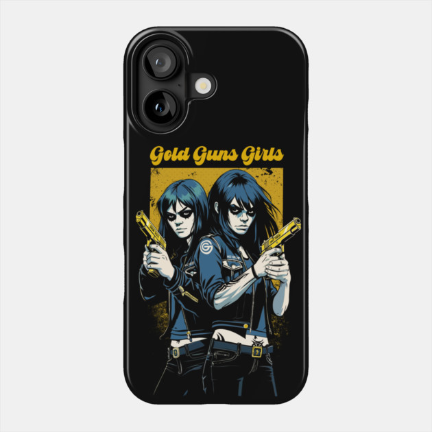 GOLD GUNS GIRLS Phone Case by artslaves