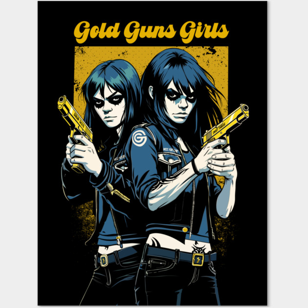 GOLD GUNS GIRLS Wall Art by artslaves