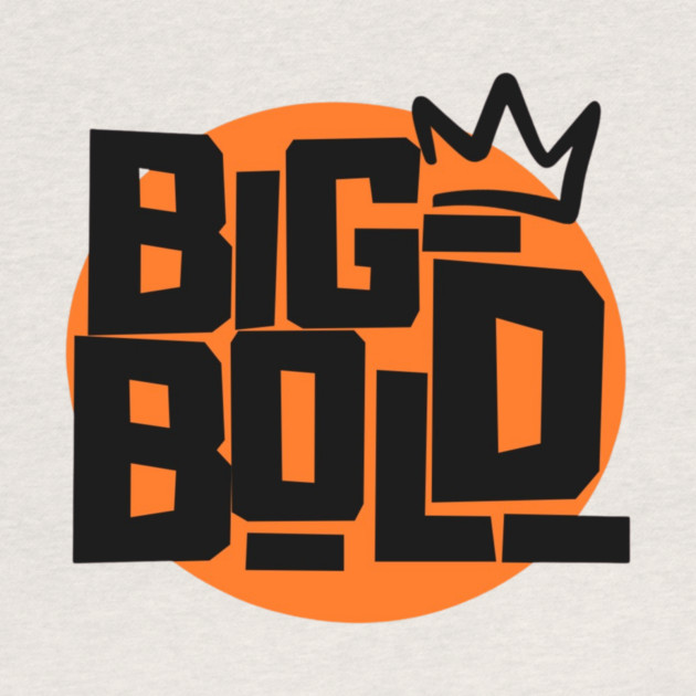 Big Bold by Lou Johnson