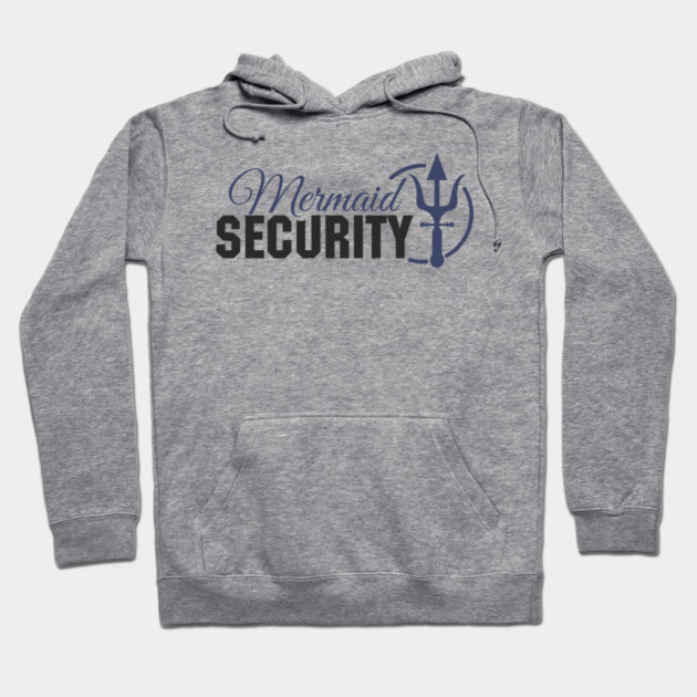 Mermaid Security Girl Dad Duty Hoodie by Anticorporati