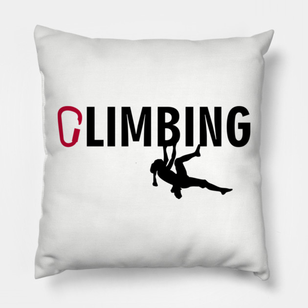 Rock Climbing Adventure Mountain Life Pillow by Anticorporati