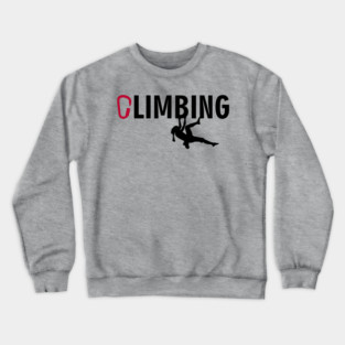 Rock Climbing Adventure Mountain Life Crewneck Sweatshirt