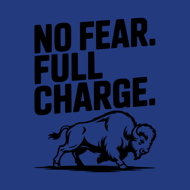 No Fear. Full Charge. by Frank Ring