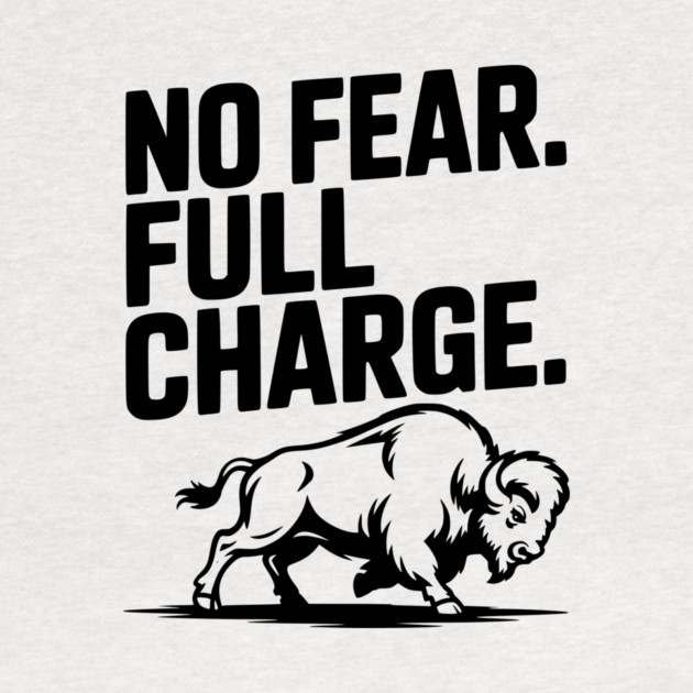 No Fear. Full Charge. by Frank Ring