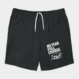 No Fear. Full Charge. Shorts