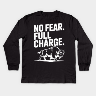 No Fear. Full Charge. Kids Long Sleeve T-Shirt