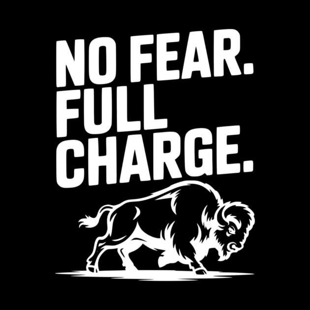 No Fear. Full Charge. by Frank Ring