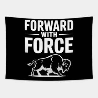 Forward with Force Tapestry