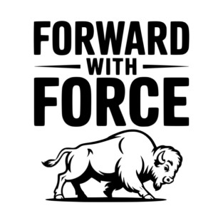 Forward with Force T-Shirt