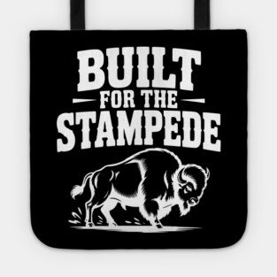 Built for the Stampede Tote