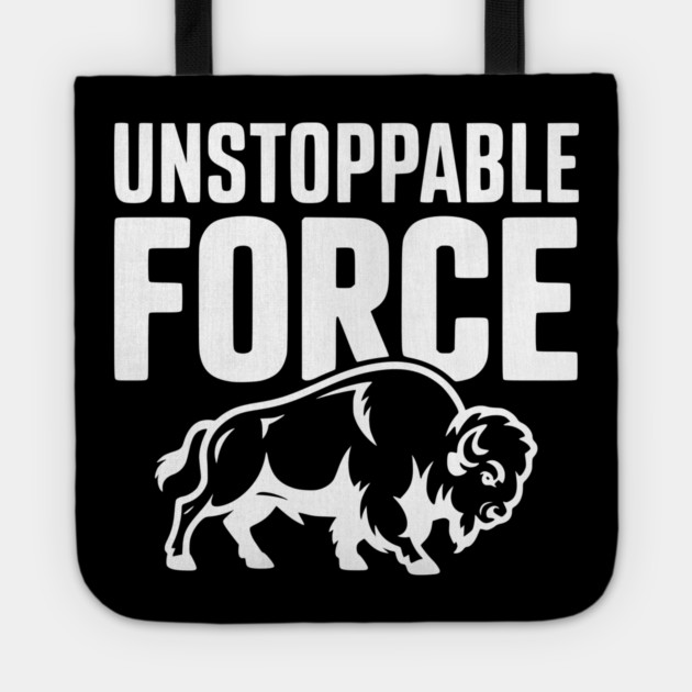 Unstoppable Force Tote by Frank Ring