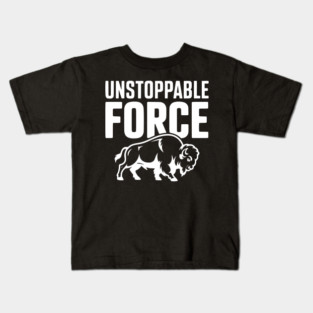 Unstoppable Force Kids T-Shirt