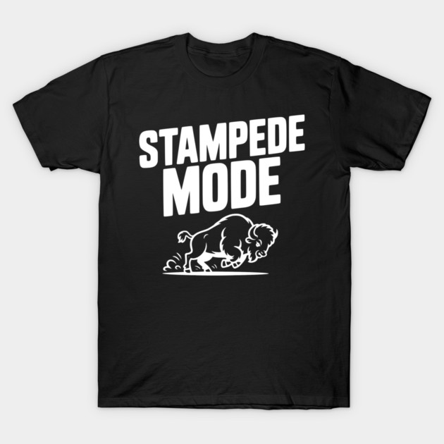 Stampede Mode T-Shirt by Frank Ring