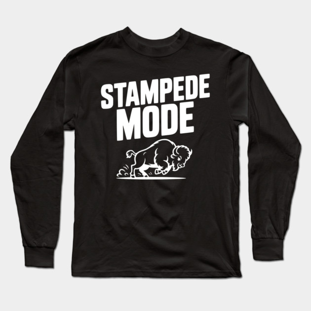 Stampede Mode Long Sleeve T-Shirt by Frank Ring