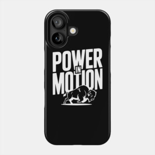 Power in Motion Phone Case