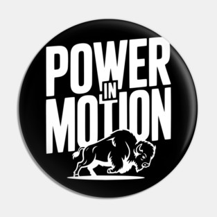 Power in Motion Pin