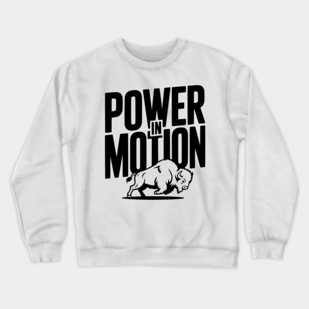 Power in Motion Crewneck Sweatshirt by Frank Ring
