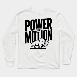 Power in Motion Long Sleeve T-Shirt