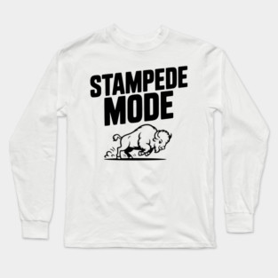 Stampede Mode Long Sleeve T-Shirt
