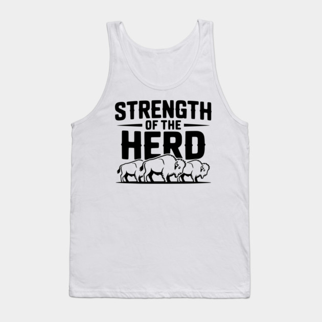 Strength of the Herd Tank Top by Frank Ring