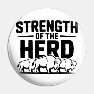Strength of the Herd Pin