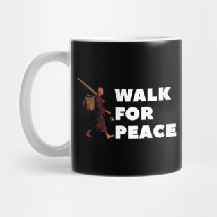 Walk for Peace - Spiritual Journey and Peaceful Path Mug