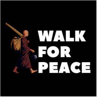 Walk for Peace - Spiritual Journey and Peaceful Path Posters and Art