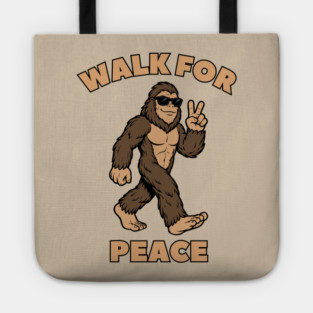 Walk for Peace — Cool Sasquatch Peace Sign Tote