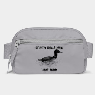 Stupid Canadian Wolf Bird Bag