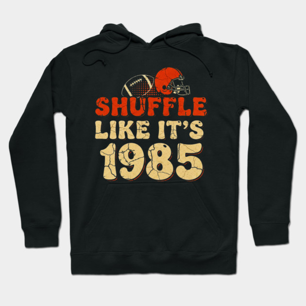 Shuffle Like It's 1985 | Retro Football Helmet Design Hoodie by OUTFITPAW