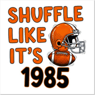 Shuffle Like It's 1985 | Retro Football Helmet Design Posters and Art