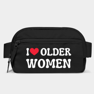 I Love Older Women Bag