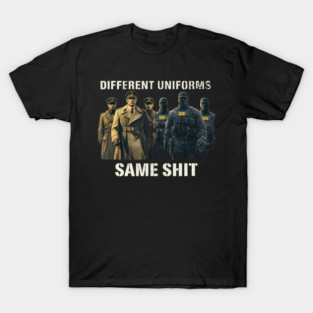 Same-Shit-Different-Costume T-Shirt