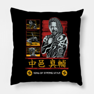 Shinsuke Nakamura The King Of Strong Style Pillow
