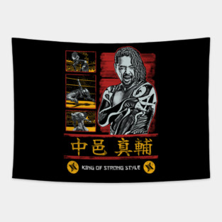 Shinsuke Nakamura The King Of Strong Style Tapestry