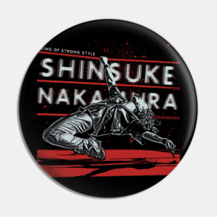 Shinsuke Nakamura King Of Strong Style Pin