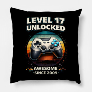 Level 17 Unlocked Awesome Since 2009 Gamer Birthday Pillow