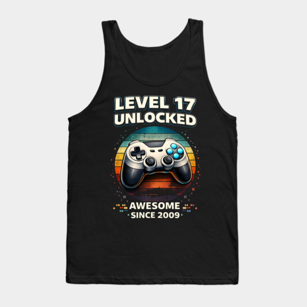 Level 17 Unlocked Awesome Since 2009 Gamer Birthday Tank Top by ArtistTee ⭐⭐⭐⭐⭐
