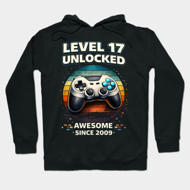 Level 17 Unlocked Awesome Since 2009 Gamer Birthday Hoodie by ArtistTee ⭐⭐⭐⭐⭐