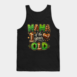 Mama Of The Year 1 Year Old Football Fan Tank Top