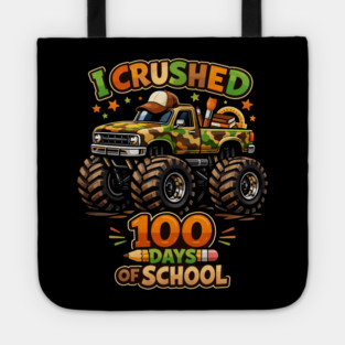 I Crushed 100 Days Of School Teacher Celebration Tote