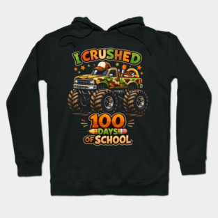 I Crushed 100 Days Of School Teacher Celebration Hoodie