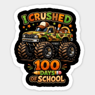 I Crushed 100 Days Of School Teacher Celebration Magnet