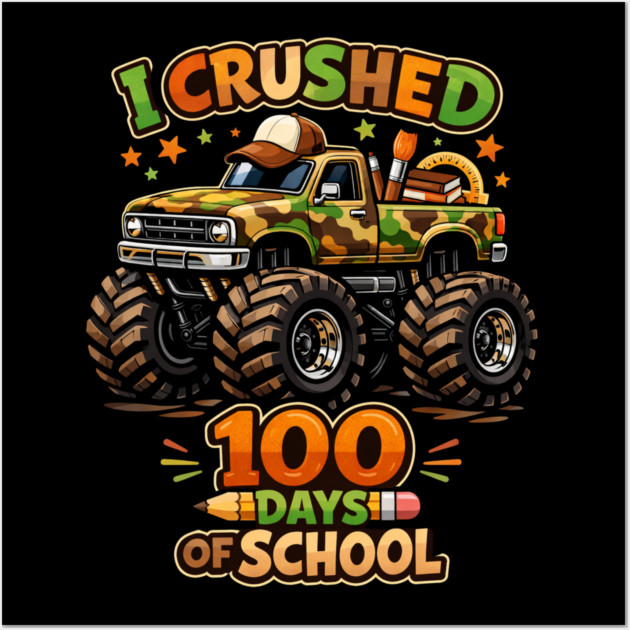 I Crushed 100 Days Of School Teacher Celebration Wall Art by ArtistTee ⭐⭐⭐⭐⭐