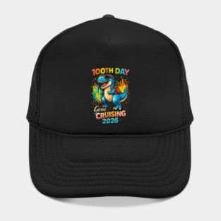 100th Day Gone Cruising 2026 Dinosaur Celebration Hat
