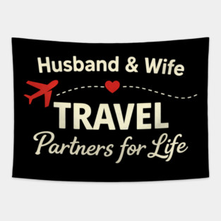 Husband & Wife Travel Partners for Life Tapestry