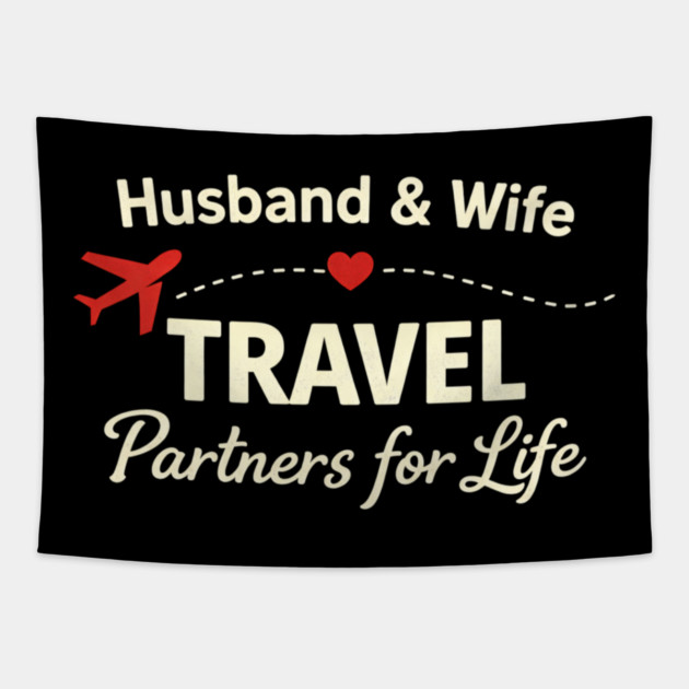 Husband & Wife Travel Partners for Life Tapestry by ArtistTee ⭐⭐⭐⭐⭐